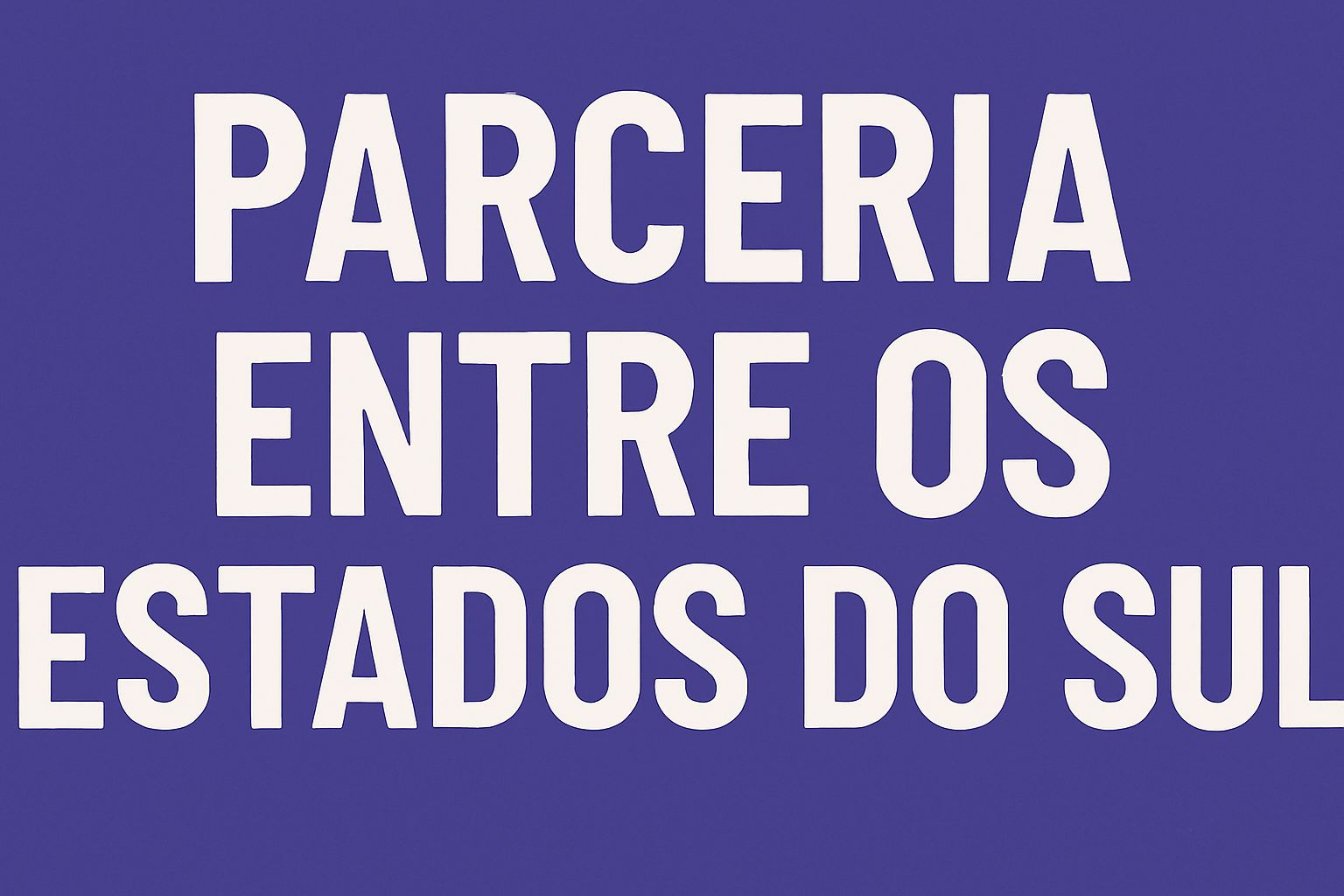 Sul unido pela inovação: parceria estratégica entre Santa Catarina, Rio Grande do Sul e Paraná fortalece ações em tecnologia e inovação